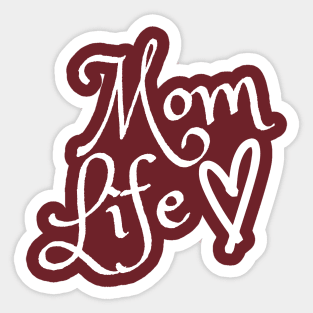 SIMPLE MOTHER'S DAY MOM LIFE Sticker